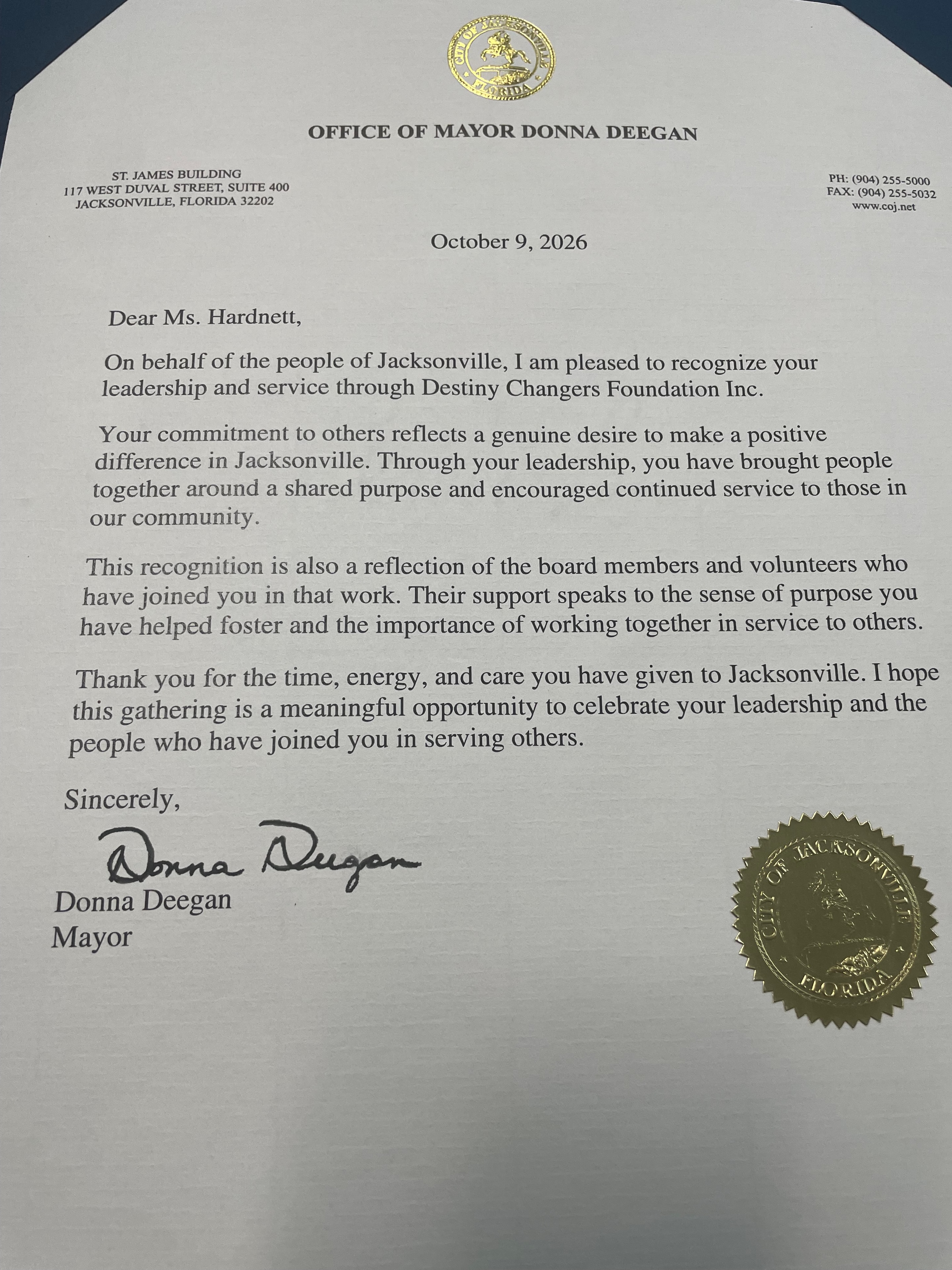 Official letter from Mayor Donna Deegan, Office of the Mayor of Jacksonville, recognizing Destiny Changers Foundation Inc. for leadership and community service — October 9, 2026